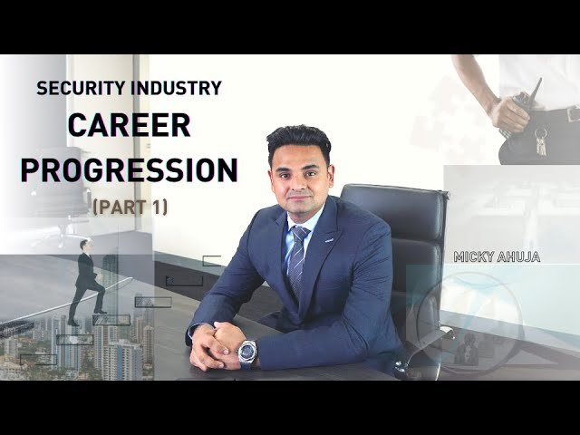 Micky Ahuja | How to Climb the Career ladder in Security Services Industry? Career Progression